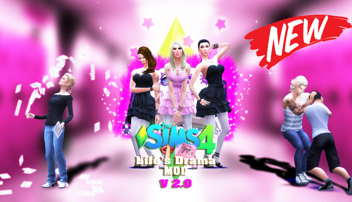 The Sims 4 Life’s Drama Mod